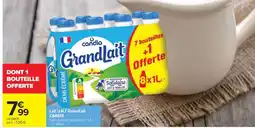Carrefour Lait U.H.T GrandLait offre