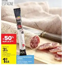 Carrefour Saucisse Sèche Fuetec ELPOZO offre