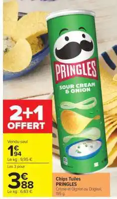 Carrefour Chips Tuiles PRINGLES offre
