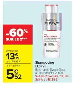 Carrefour SHAMPOOING “ELSÈVE” offre