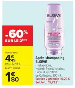 Carrefour Après-shampooing ELSEVE offre