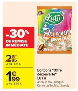 Carrefour Bonbons Offre Découverte LUTTI offre
