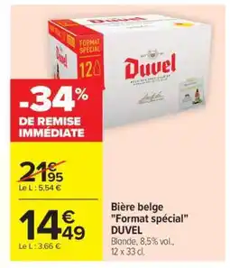 Carrefour Bière belge Format spécial DUVEL offre