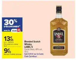 Carrefour BLENDED SCOTCH WHISKY LABEL 5 offre