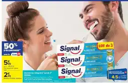 Carrefour Dentifrices Intégral 8 Lot de 3 SIGNAL offre