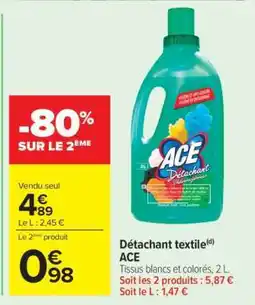 Carrefour Détachant textile ACE offre