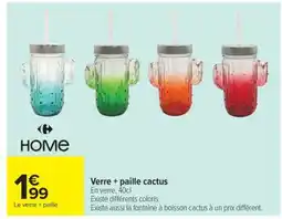 Carrefour Verre + paille cactus offre