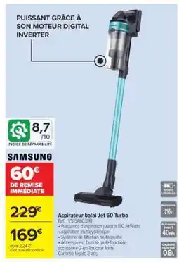 Carrefour Aspirateur balai Jet 60 Turbo offre