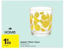 Carrefour Gobelet Pinta Citron offre