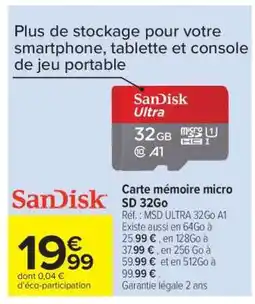 Carrefour Carte mémoire micro SD 32Go offre