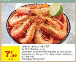 Intermarché CREVETTES CUITES offre