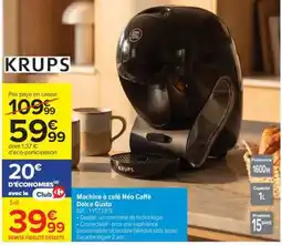 Carrefour Machine à café Néo Caffé Dolce Gusto offre