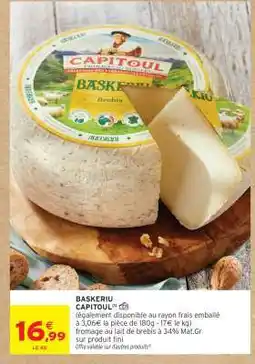 Intermarché BASKERIU CAPITOUL offre