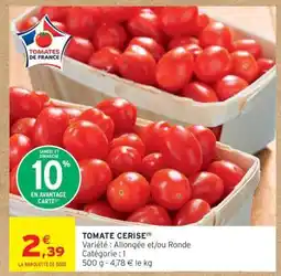 Intermarché Tomate cerise offre