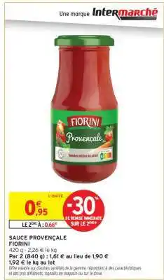 Intermarché SAUCE PROVENÇALE FIORINI offre