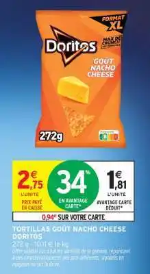 Intermarché TORTILLAS GOÛT NACHO CHEESE DORITOS offre