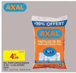 Intermarché SEL POUR ADOUCISSEUR 10 KG + 2 KG OFFERT AXAL offre