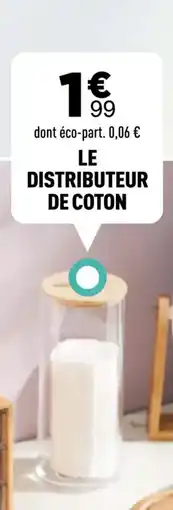 Centrakor Le distributeur de coton offre