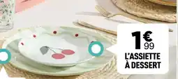Centrakor L'assiette à dessert offre