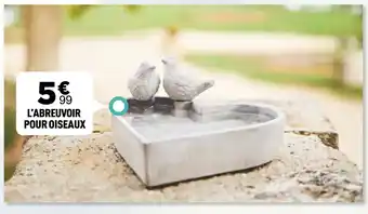 Centrakor L'abreuvoir pour oiseaux offre