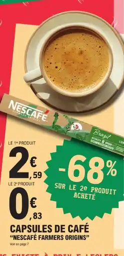 E.Leclerc Express NESCAFÉ FARMERS ORIGINS Capsules de café offre