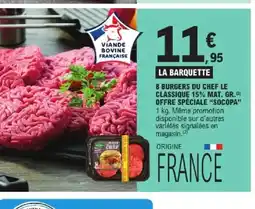 E.Leclerc Express SOCOPA 8 burgers du chef le classique 15% mat. gr. offre spéciale offre