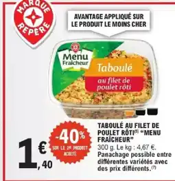 E.Leclerc Express MENU FRAÎCHEUR Taboulé au filet de poulet roti offre