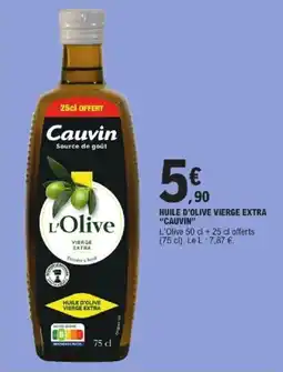 E.Leclerc Express CAUVIN Huile d'olive vierge extra offre