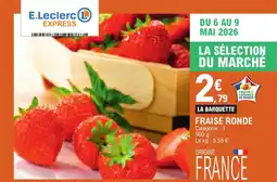 E.Leclerc Express Fraises ronde offre