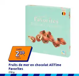 Action Fruits de mer en chocolat AllTime offre
