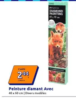 Action Peinture diamant Avec offre
