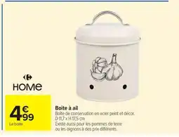 Carrefour HOME Boite à ail offre