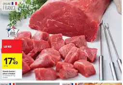 Carrefour Viande bovine : pièce à fondue offre