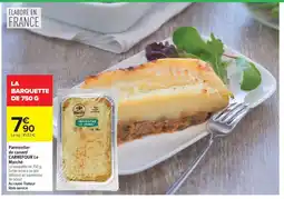 Carrefour CARREFOUR Parmentier de canard Le Marché offre