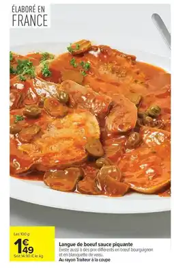 Carrefour Langue de boeuf sauce piquante offre