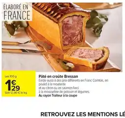 Carrefour Pâté en croûte Bressan offre