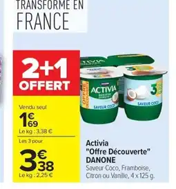 Carrefour DANONE Activia Offre Découverte offre