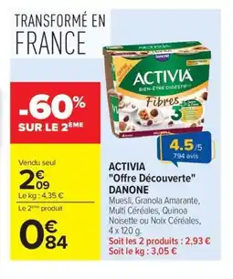 Carrefour DANONE ACTIVIA Offre Découverte offre