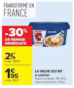 Carrefour LA VACHE QUI RIT à cuisiner offre