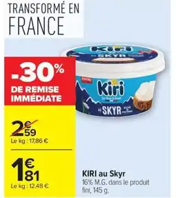 Carrefour KIRI au Skyr offre