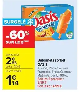 Carrefour OASIS Bâtonnets sorbet offre