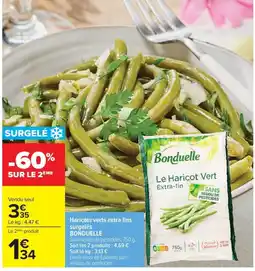 Carrefour BONDUELLE Haricots verts extra fins surgelés offre