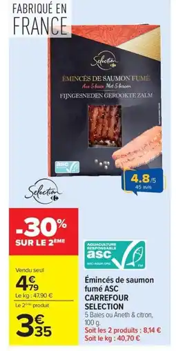 Carrefour CARREFOUR SELECTION Émincés de saumon fumé ASC offre