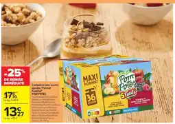 Carrefour POM'POTES Compotes sans sucres ajoutés Format Familial offre