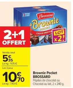 Carrefour BROSSARD Brownie Pocket offre