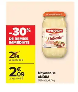 Carrefour AMORA Mayonnaise offre