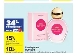 Carrefour BOURJOIS Eau de parfum offre