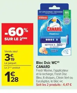 Carrefour CANARD Bloc Dsic WC offre