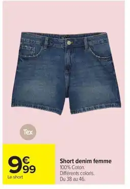 Carrefour TEX Short denim femme offre