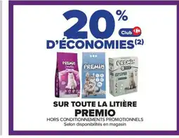 Carrefour PREMIO Sur toute la litière offre